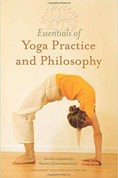 The Complete Guide to Sivananda Yoga